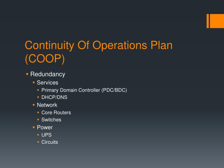 continuity of operations Continuity of operations, as defined in the national security presidential directive-51/homeland security presidential directive-20 (nspd-51/hspd-20) and the national continuity policy implementation plan, is an effort within individual executive departments and agencies to ensure that primary mission essential functions continue to be . continuity of operations Continuity of operations, as defined in the national security presidential directive-51/homeland security presidential directive-20 (nspd-51/hspd-20) and the national continuity policy implementation plan, is an effort within individual executive departments and agencies to ensure that primary mission essential functions continue to be .
