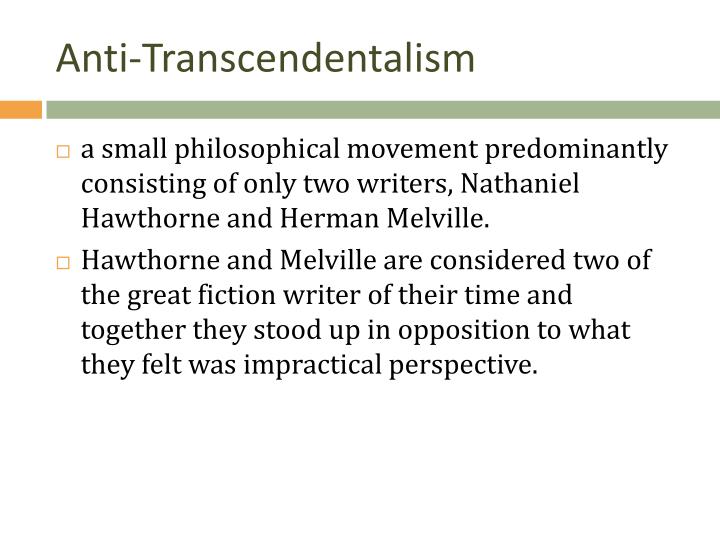 Transcendentalism vs anti-transcendentalism essay help