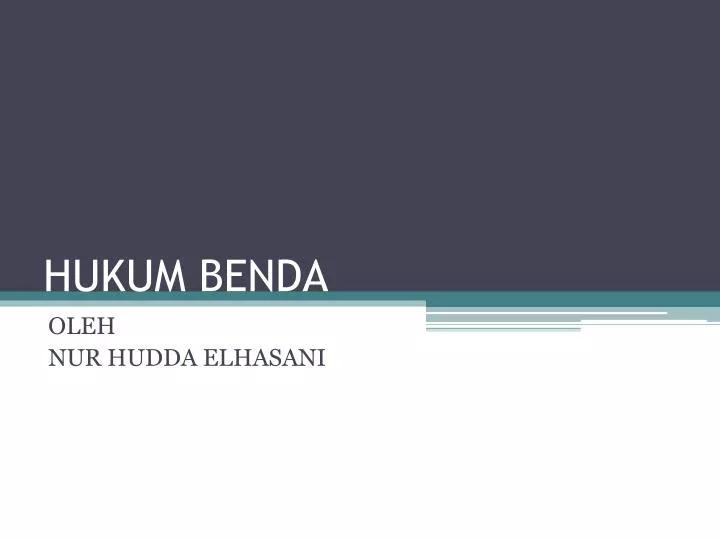 ppt hukum benda powerpoint presentation id 5423810 ppt hukum benda powerpoint presentation id 5423810