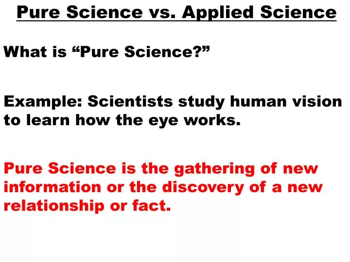 PPT Pure Science Vs Applied Science PowerPoint Presentation ID 5425002