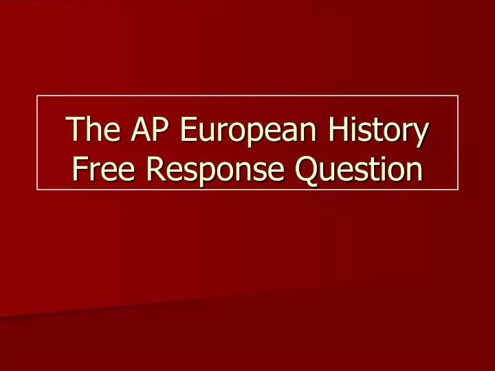 Ap euro practice essay questions