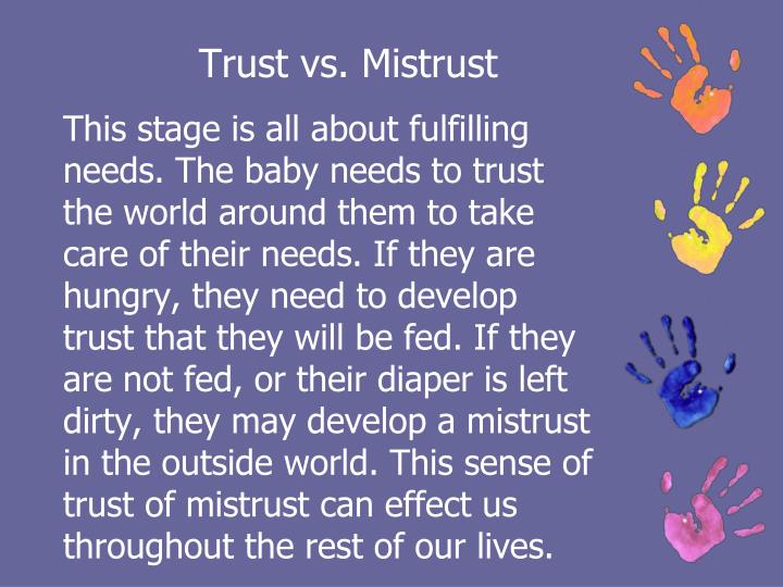 trust vs mistrust trust vs mistrust