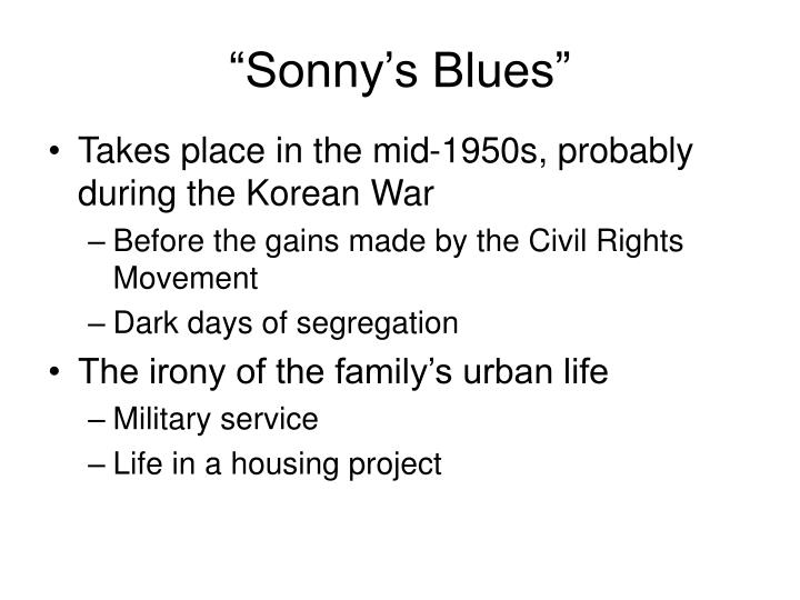 sonnys blues The book ¿the fire next time¿ is an intensely personal book and an important historical document the main conflict of this book is james baldwin controversial view of the black muslim moment. sonnys blues The book ¿the fire next time¿ is an intensely personal book and an important historical document the main conflict of this book is james baldwin controversial view of the black muslim moment.