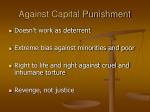 capital punishment is expensive inhumane cruel and ineffective capital punishment is expensive inhumane cruel and ineffective