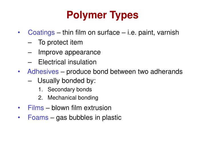 PPT - Chapter 15: Polymers - Characteristics, Applications, And ...