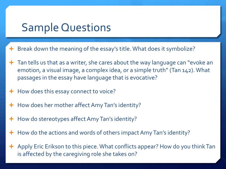 Amy Tan Mother Tongue Essay
