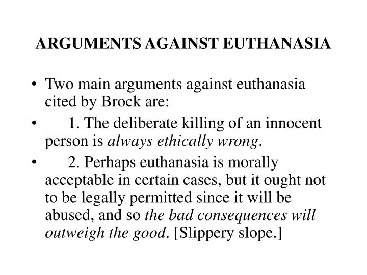 Essay Proposal Outline This Is Not An Example Of The Work Written By Our Professional Essay Writers Life Or Death Euthanasia Arguments For And Against Sample Of An Essay Paper also Businessman Essay Arguments For And Against Euthanasia Essays How To Write An About Business Essay Structure