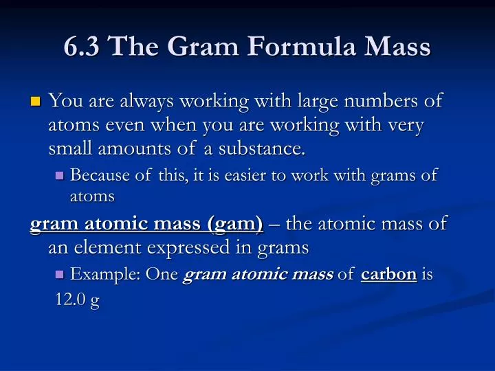 ppt-6-3-the-gram-formula-mass-powerpoint-presentation-id-5686477