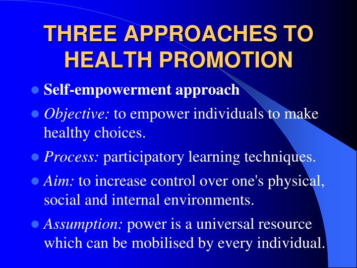 Health Promotion Is A Process Of Empowerment