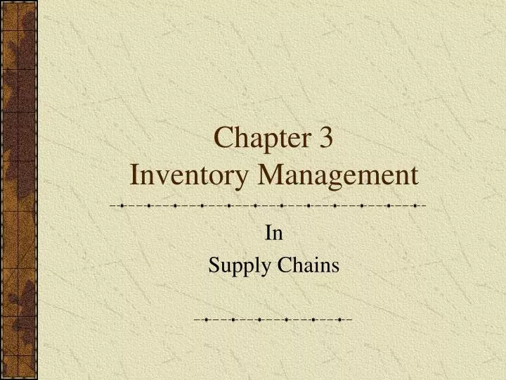 chapter 3 of inventory system chapter 3 of inventory system