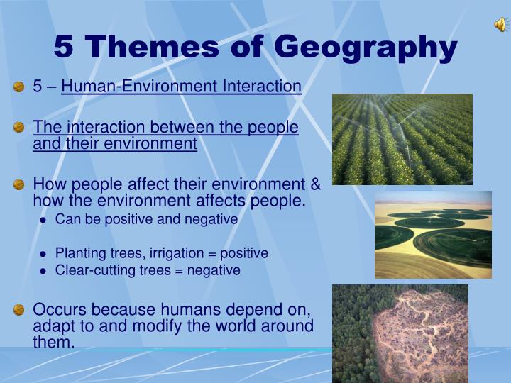 The Five Themes Of Geography And Human