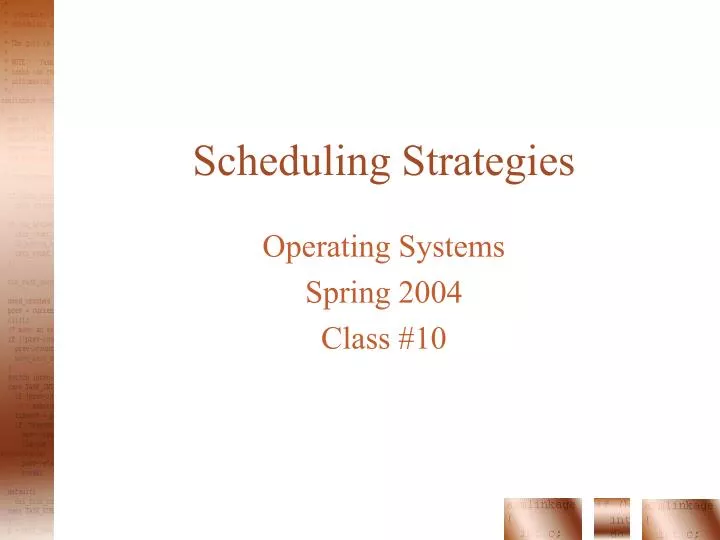 operating system and class scheduling operating system and class scheduling