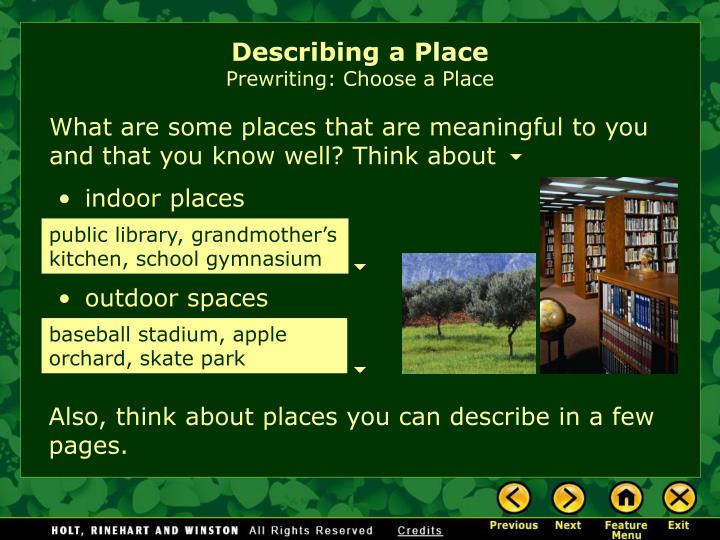 describing a place Descriptive writing prompt: a busy place 0 posted on: 02-13-2012 by: brian wasko this assignment is an experiment in descriptive writing understand that. describing a place Descriptive writing prompt: a busy place 0 posted on: 02-13-2012 by: brian wasko this assignment is an experiment in descriptive writing understand that.