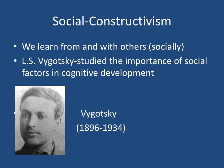 constructivism and social constructivism