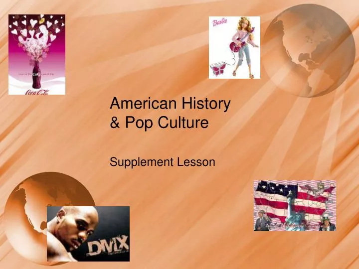 PPT American History & Pop Culture PowerPoint Presentation ID5799906
