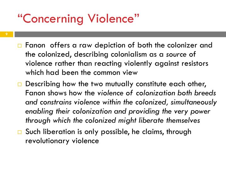 the wretched of the earth on violence the wretched of the earth on violence