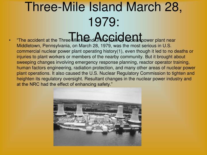 the three mile island accident essay the three mile island accident essay