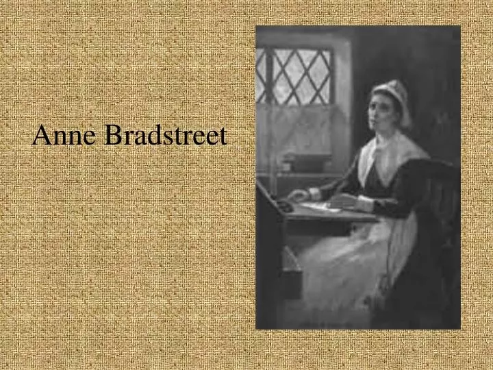 anne bradstreet the heretical poet essay anne bradstreet the heretical poet essay