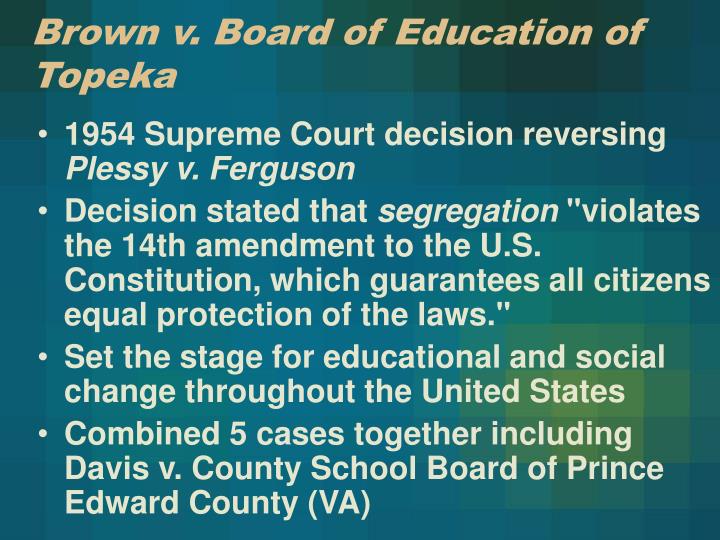 brown v board of education impact brown v board of education impact