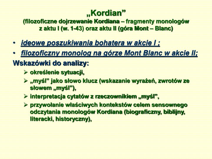 Monolog Kordiana Na Mont Blanc PPT - JULIUSZ SŁOWACKI PowerPoint Presentation - ID:5950924