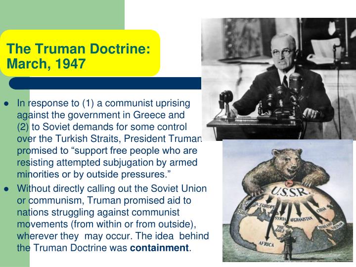 why was it called the cold war what was the truman doctrine why was it called the cold war what was the truman doctrine