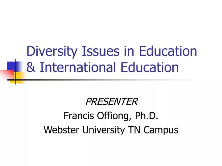 diversity issues diversity issues