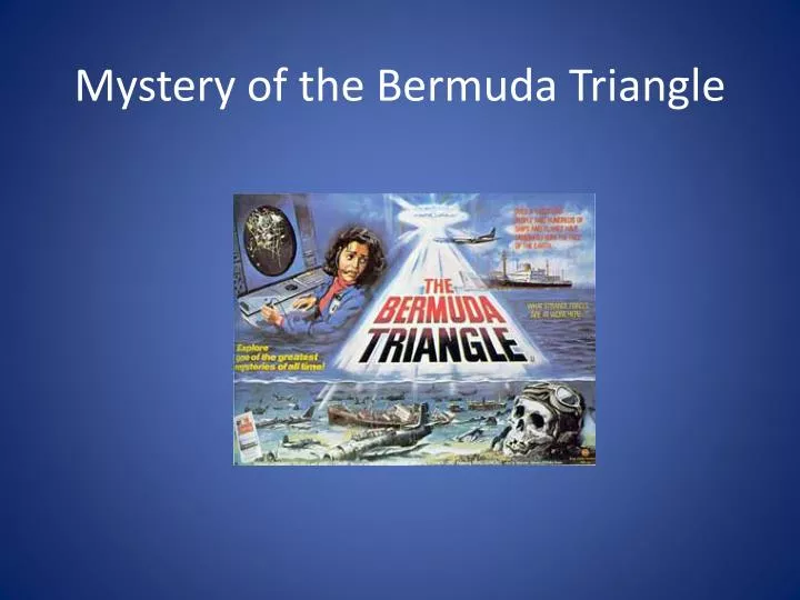 a history of the bermuda triangle mystery Mystery of the bermuda triangle the bermuda triangle mystery has been solved - duration: world history documentaries 639,488 views. a history of the bermuda triangle mystery Mystery of the bermuda triangle the bermuda triangle mystery has been solved - duration: world history documentaries 639,488 views.