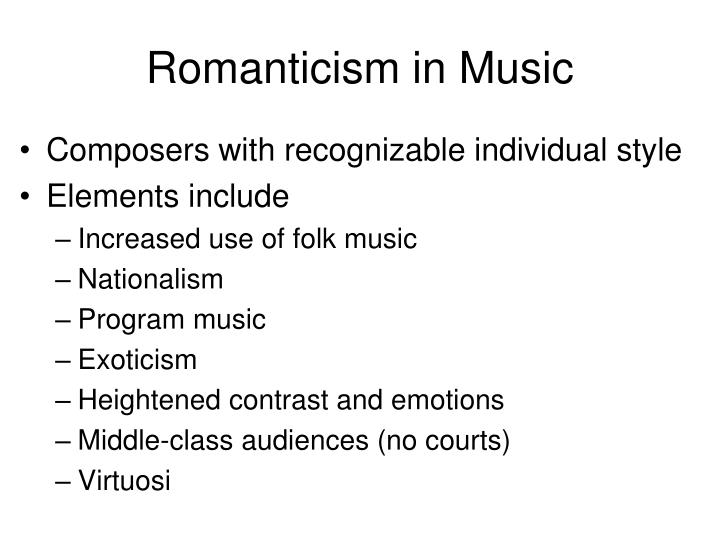Romanticism in Music