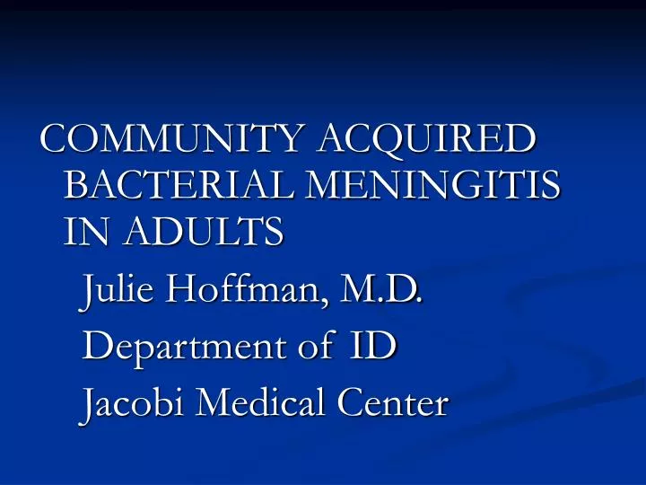 Treatment bacterial meningitis adults