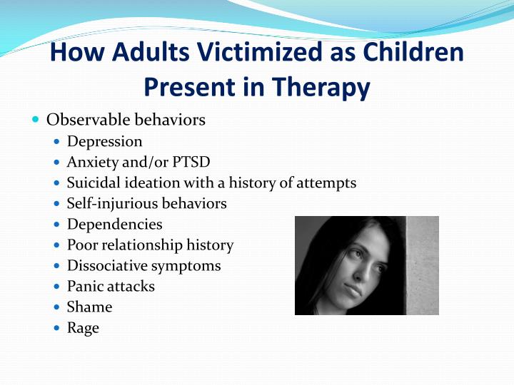 child abuse past and present Information on the effects of child sexual abuse, and what you can do to help keep children safe. child abuse past and present Information on the effects of child sexual abuse, and what you can do to help keep children safe.