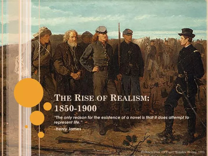 the rise to realism William dean howells, an early advocator of realism, wrote novels that supported his beliefs he included romantic elements in his novels, however, to show. the rise to realism William dean howells, an early advocator of realism, wrote novels that supported his beliefs he included romantic elements in his novels, however, to show.