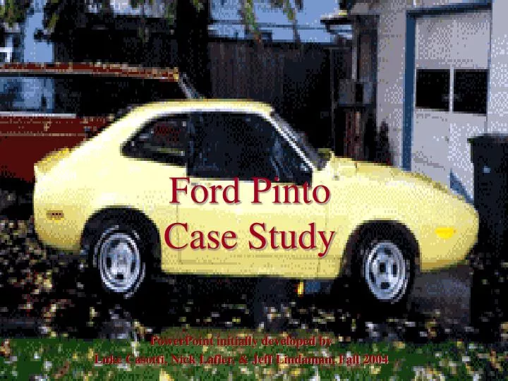 ford pinto case study ethics ford pinto case study ethics