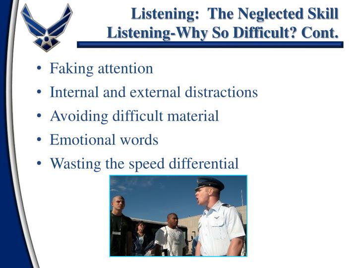 listening skill is a neglected art Activities for managers to improve active listening skills by jagg xaxx and this will help to strengthen the listening part of his mind that may have been neglected for years as well as building and renovating several houses xaxx holds a doctor of philosophy in art history from the. listening skill is a neglected art Activities for managers to improve active listening skills by jagg xaxx and this will help to strengthen the listening part of his mind that may have been neglected for years as well as building and renovating several houses xaxx holds a doctor of philosophy in art history from the.