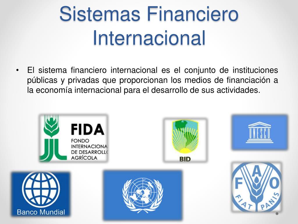 PPT Sistema Financiero Internacional PowerPoint Presentation Free