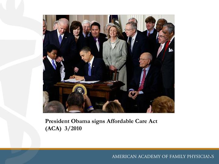 When did obama sign the affordable care act