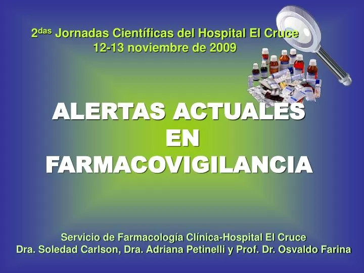 PPT ALERTAS ACTUALES EN FARMACOVIGILANCIA PowerPoint Presentation