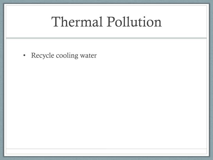 Thermal pollution essay