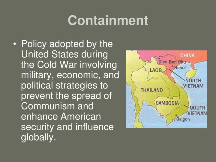 the effectiveness of the us foreign policy of containment during the cold war The united states’ actions during the korean war were in of united states’ containment policy of the us foreign policy during the cold war. the effectiveness of the us foreign policy of containment during the cold war The united states’ actions during the korean war were in of united states’ containment policy of the us foreign policy during the cold war.