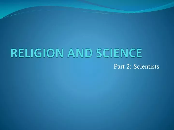 Religion And Science Essay