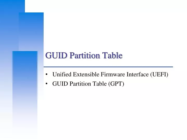 PPT GUID Partition Table PowerPoint Presentation ID6556336