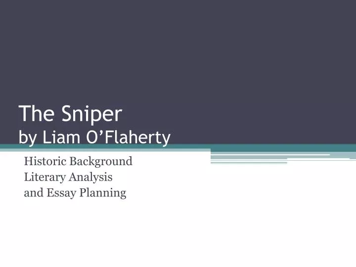 The sniper essay