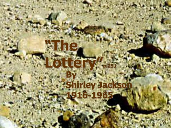 an analysis the setting in the lottery by shirley jackson an analysis the setting in the lottery by shirley jackson