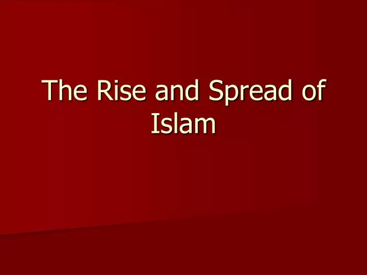 rise spread of islam Everything you need for studying and researching rise and spread of islam 622-1500: timeline. rise spread of islam Everything you need for studying and researching rise and spread of islam 622-1500: timeline.