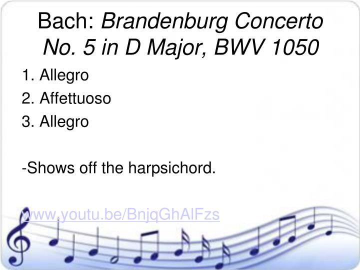 bach brandenburg concerto no 5 in d major analysis Check out brandenburg concerto no 5 in d major, bwv 1050 - part i (js bach) by diego fasolis i barocchisti on amazon music stream ad-free or purchase cd's and mp3s now on amazoncom. bach brandenburg concerto no 5 in d major analysis Check out brandenburg concerto no 5 in d major, bwv 1050 - part i (js bach) by diego fasolis i barocchisti on amazon music stream ad-free or purchase cd's and mp3s now on amazoncom.