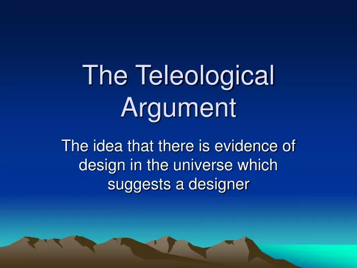 teleological argument essay teleological argument essay