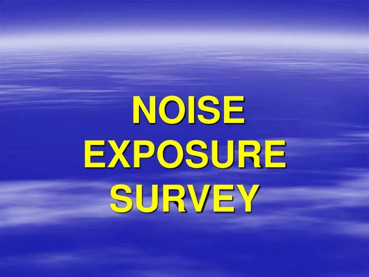 Dissertation on noise exposure