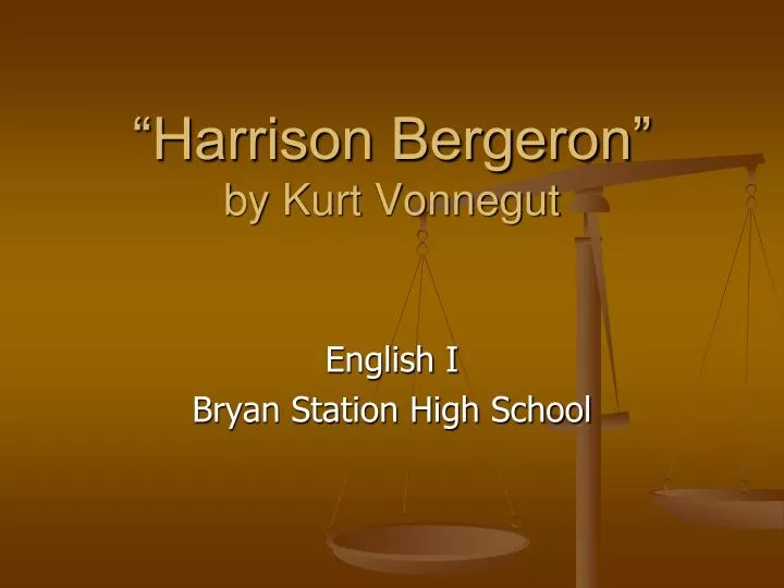 harrison bergeron by kurt vonnegut essay harrison bergeron by kurt vonnegut essay
