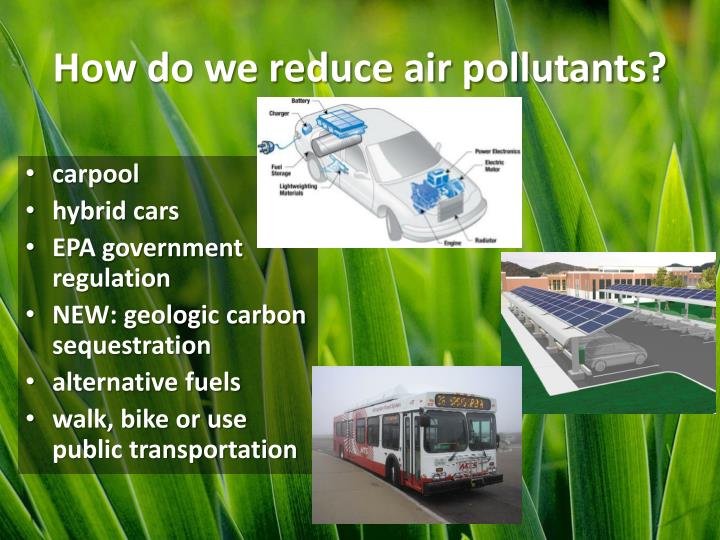 how to reduce air pollutants how to reduce air pollutants