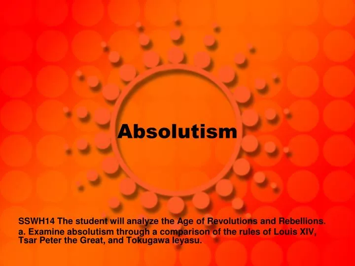 the evolution of absolutism essay the evolution of absolutism essay