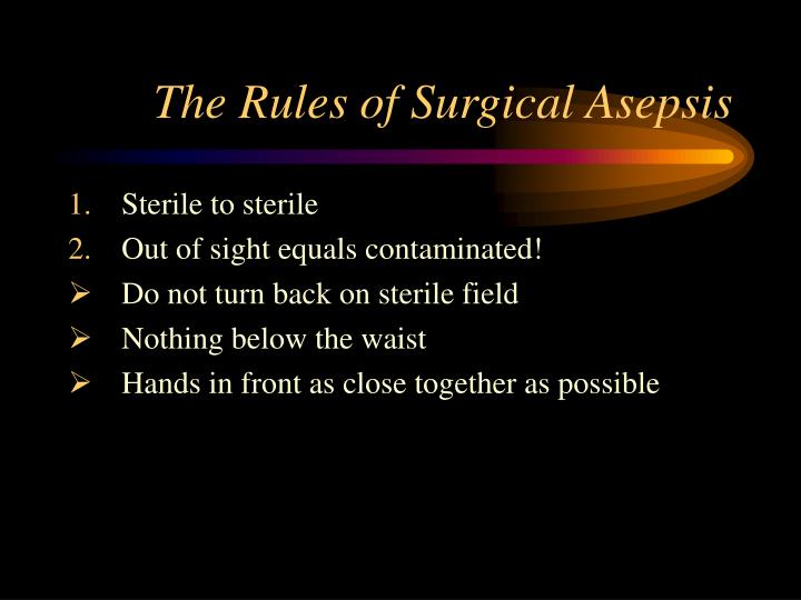 medical terminology and principles of asepsis medical terminology and principles of asepsis